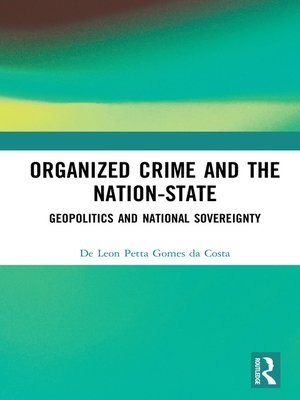 cover image of Organized Crime and the Nation-State